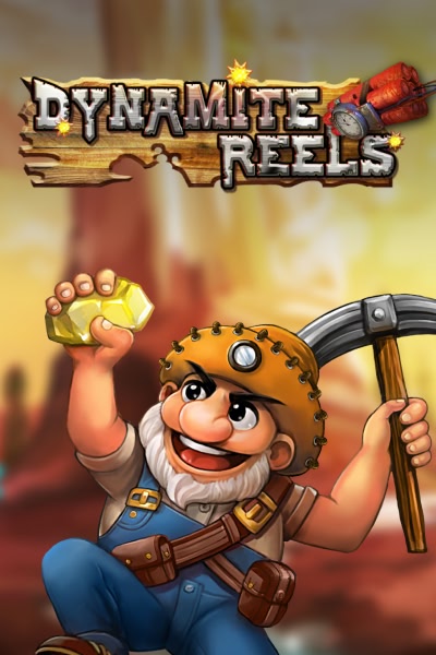 Dynamite Reels